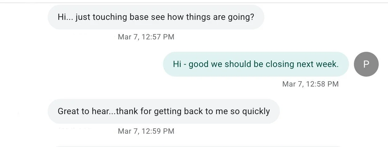 Text from a buyer: yes sir!!! thank you, you as well. we appreciate your patience with us! we're very excited to hopefully get this!!!